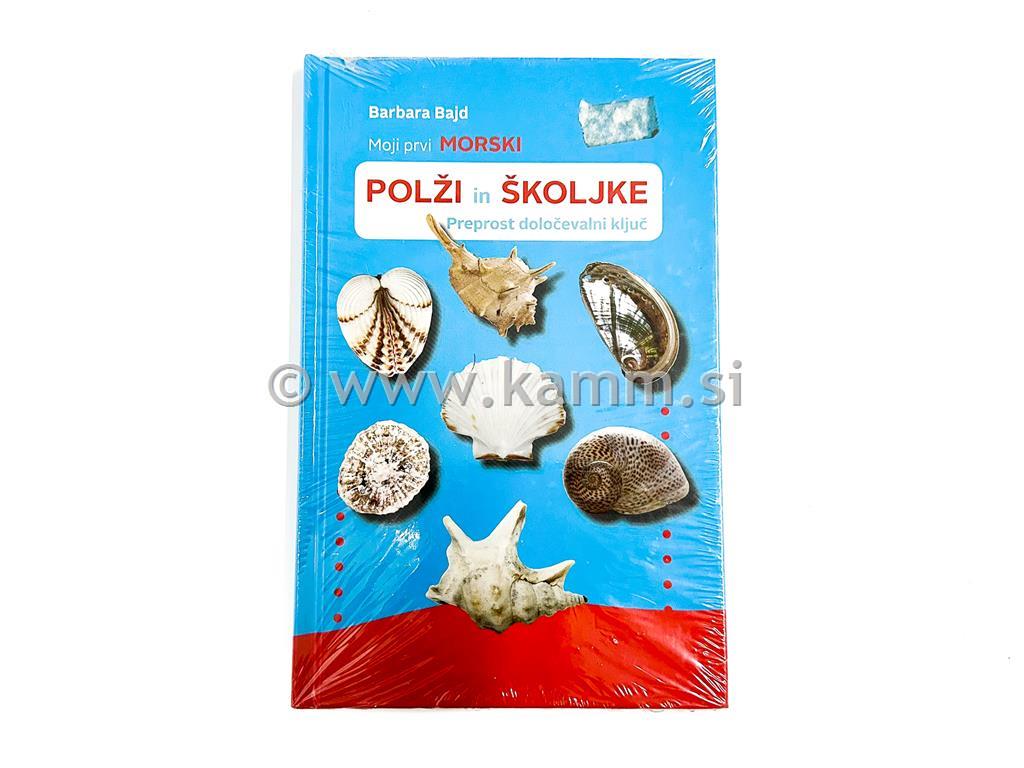 MOJI PRVI MORSKI PUŽEVI I ŠKOLJKE