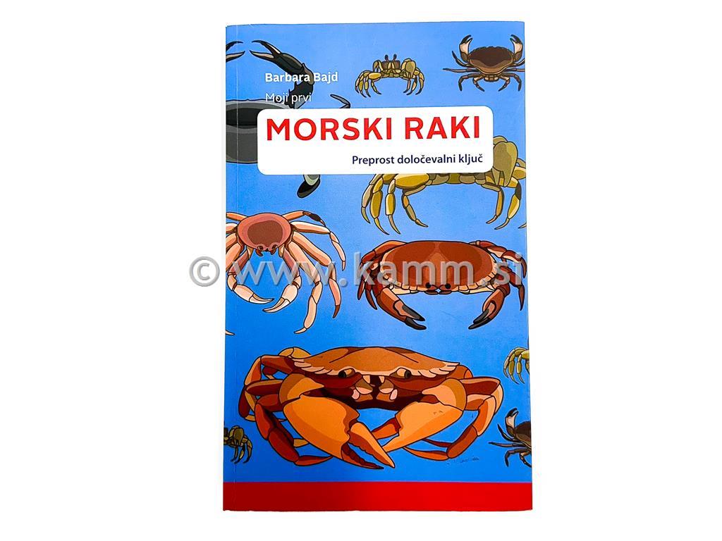 MOJI PRVI MORSKI RAKOVI